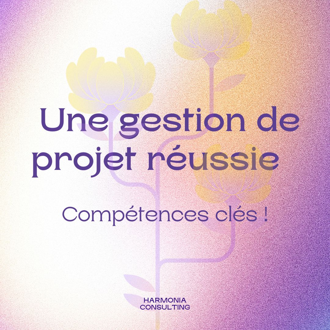 🌟Une gestion de projet réussie - Compétences clés ! 🌟